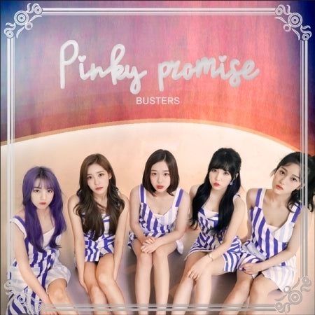 Busters CD Pinky promise カンイェソ 버스터즈 | BUSTERS 3RD MINI ALBUM [ PINKY PROMISE ] - Music Plaza
