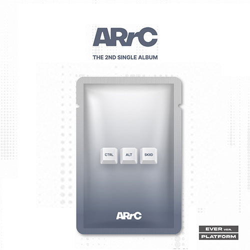 아크 | ARrC THE 2ND SINGLE ALBUM [ CTRL+ALT+SKIID ] EVER VER.| PLATFORM