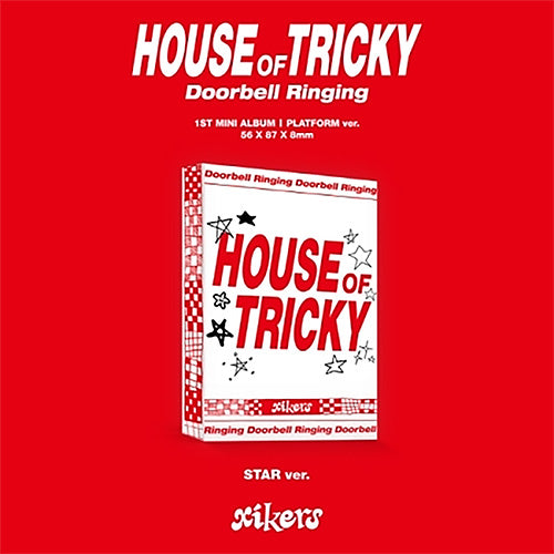 싸이커스 | XIKERS 1ST MINI ALBUM [ HOUSE OF TRICKY : DOORBELL RINGING ] PLATFORM ALBUM