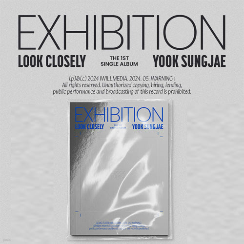 육성재 | YOOK SUNGJAE THE 1ST SINGLE ALBUM [ EXHIBITION : LOOK CLOSELY ]