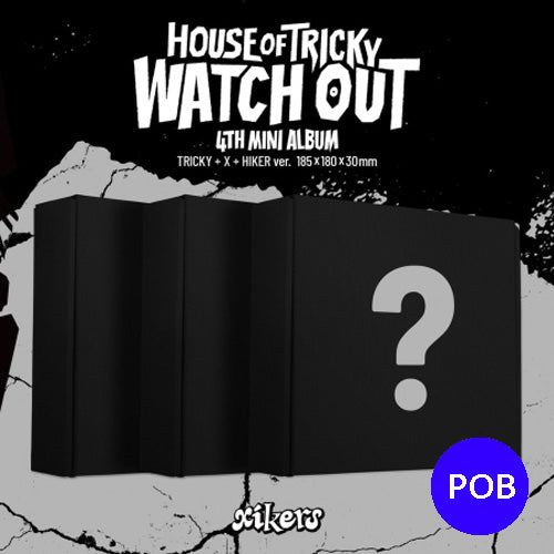 XIKERS 4TH MINI ALBUM [ HOUSE OF TRICKY : WATCH OUT ]+POB