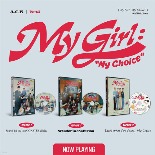 에이스 | A.C.E 6TH MINI ALBUM [ MY GIRL : MY CHOICE ]