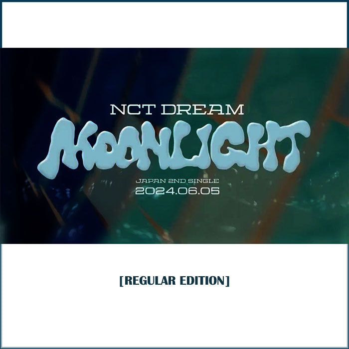 엔시티드림 | NCT DREAM 2ND JAPANESE SINGLE ALBUM [ MOONLIGHT] REGULAR EDTION