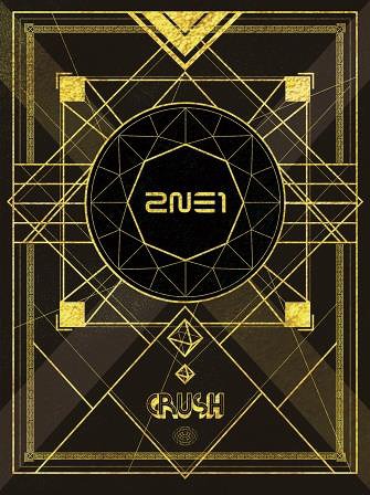2NE1 Crush [2CD+DVD+PHOTOBOOK / Limited Edition / Type A] JAPAN RELEASE