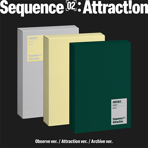 앤더블 | AND2BLE 2ND MINI ALBUM [ Sequence 02: Attraction ]