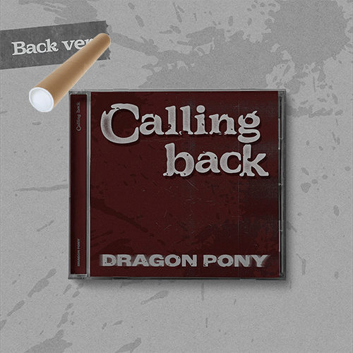 드래곤포니 | DRAGON PONY SINGLE [ CALLING BACK ] CD+POSTER