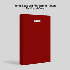 백예린 | YERIN BAEK 3RD FULL-LENGTH ALBUM [ FLASH AND CORE ] 2CD