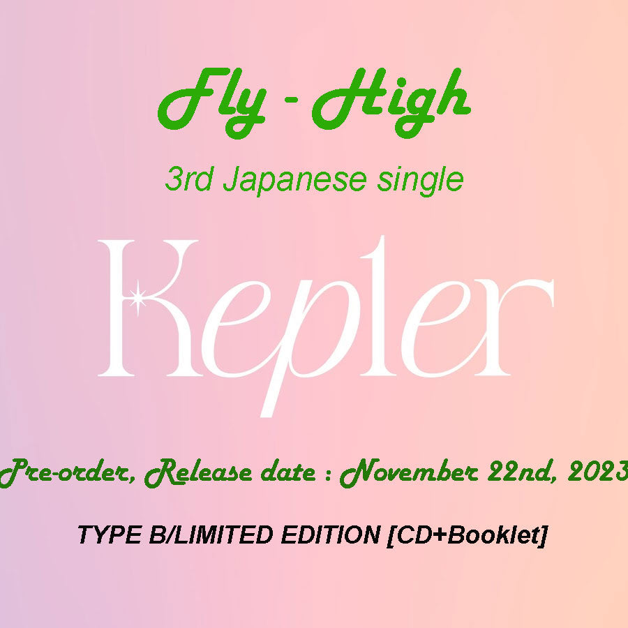 케플러 | KEP1ER 3RD JAPANESE SINGLE ALBUM/ FLY-HIGH [CD + Booklet