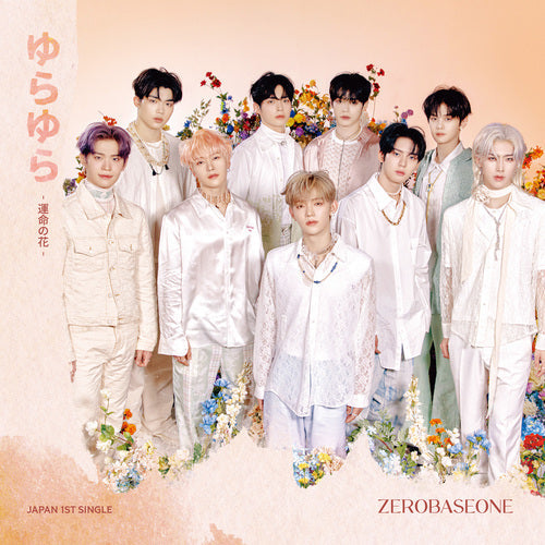 ZEROBASEONE / Yurayura - Unmei no Hana - [Regular Edition] JAPAN SINGLE+POB