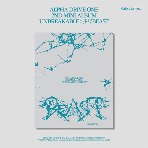ALPHA DRIVE ONE 2ND MINI ALBUM [ UNBREAKABLE : 少年BEAST ] CALENDAR VER.