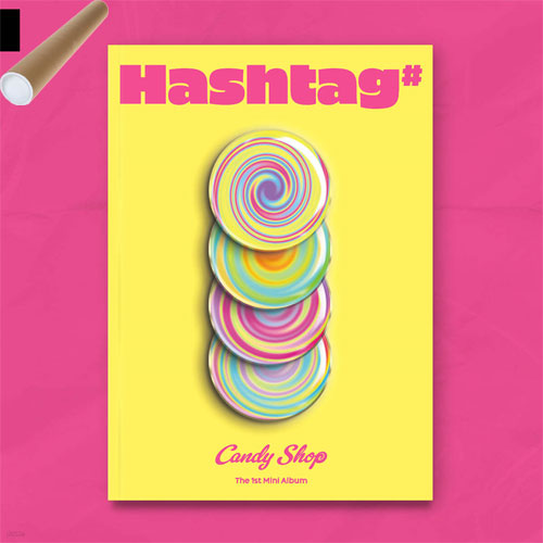 캔디샵 | CANDY SHOP 1ST MINI ALBUM [ HASHTAG