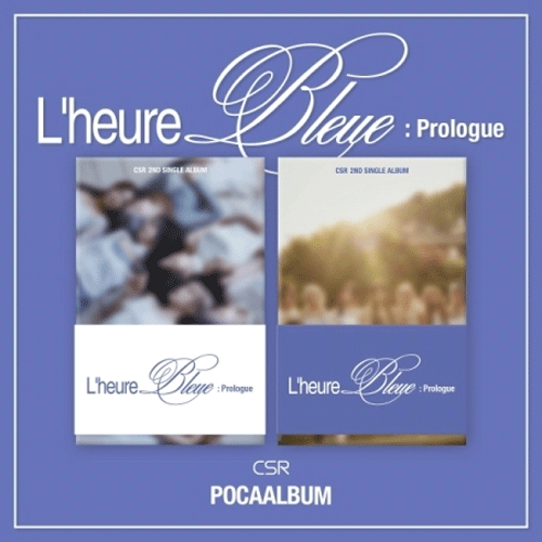 첫사랑 | CSR 2ND SINGLE ALBUM [ L’heure Bleue : Prologue ] POCA ALBUM