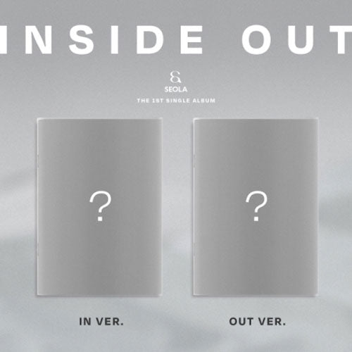 설아 | SEOLA THE 1ST SINGLE ALBUM [ INSIDE OUT ]