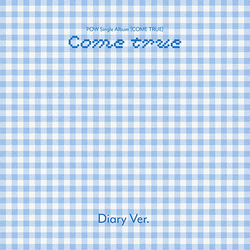 파우 | POW SINGLE ALBUM [ COME TRUE ] DIARY VER.