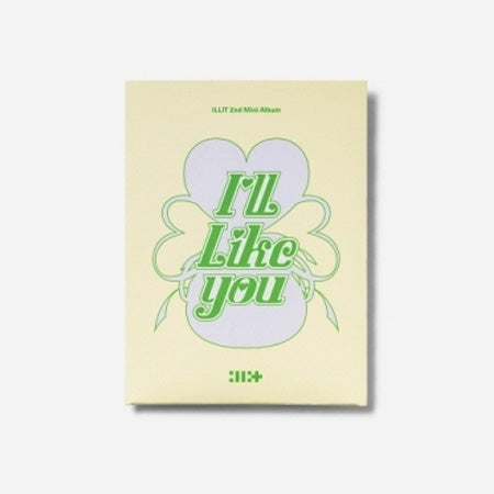 아일릿 | ILLIT 2ND MINI ALBUM [ I'LL LIKE YOU ] WEVERSE ALBUM VER.