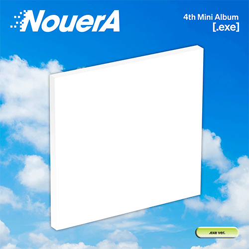 NouerA 4TH MINI ALBUM [ .exe ]