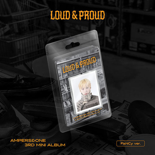 앰퍼샌드원 | AMPERS&ONE 3RD MINI ALBUM [ LOUD&PROUD ] FaNCy VER.