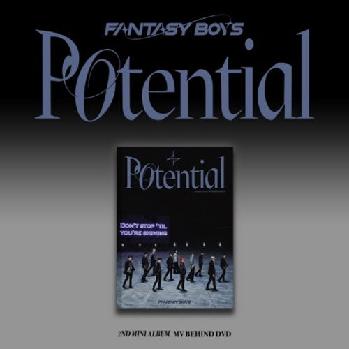 판타지보이즈 | FANTASY BOYS [ POTENTIAL ] 2ND MINI ALBUM MV BEHIND