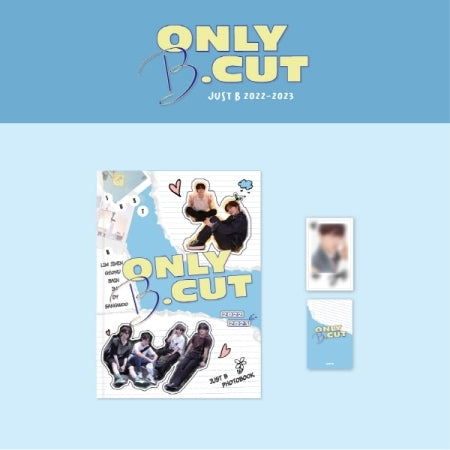 JUST B [ JUST B 2022-2023 ONLY B.CUT ] PHOTOBOOK