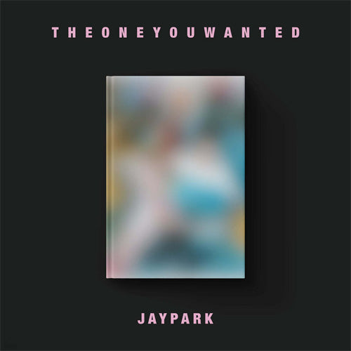 박재범 | JAY PARK [ THE ONE YOU WANTED ] - Music Plaza