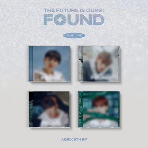에이비식스 | AB6IX 8TH EP ALBUM [ THE FUTURE IS OURS : FOUND ] JEWEL VER.