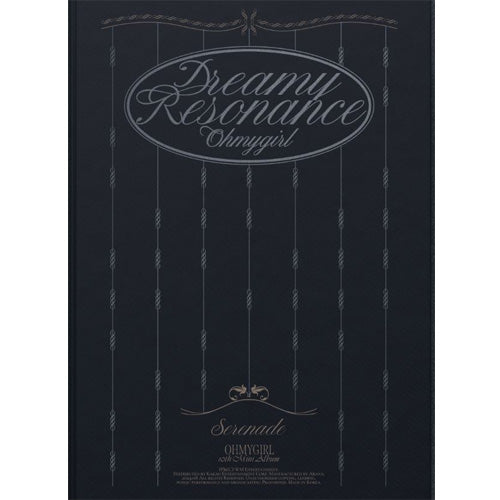 OH MY GIRL 10TH MINI ALBUM [ DREAMY RESONANCE ]