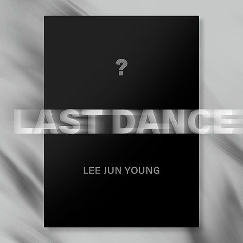 이준영 | LEE JUN YOUNG 1ST MINI ALBUM [ LAST DANCE ]