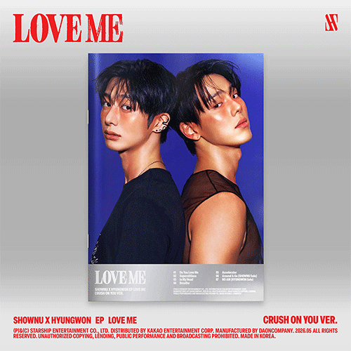 셔누x형원 | SHOWNU x HYUNGWON EP [ LOVE ME ] CRUSH ON YOU VER.