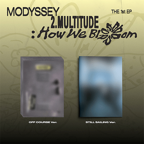 모디세이 | MODYSSEY THE 1ST EP [ 2.MULTITUDE : How We Bloom ]+POB