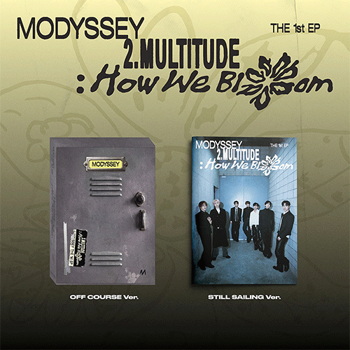 모디세이 | MODYSSEY THE 1ST EP [ 2.MULTITUDE : How We Bloom ]