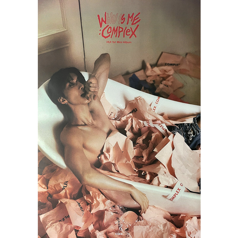 후이 | HUI | 1ST MINI ALBUM [ WHU IS ME : COMPLEX ] | (VER.A) POSTER ONLY