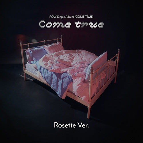 파우 | POW SINGLE ALBUM [ COME TRUE ] ROSETTE VER.
