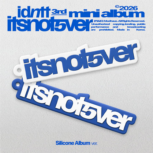 idntt 3RD MINI ALBUM [ itsnotover ] SILICONE ALBUM