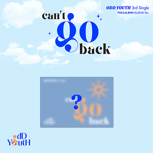 ODD YOUTH 3RD SINGLE [ an't go back ] POCAALBUM SLEEVE VER.