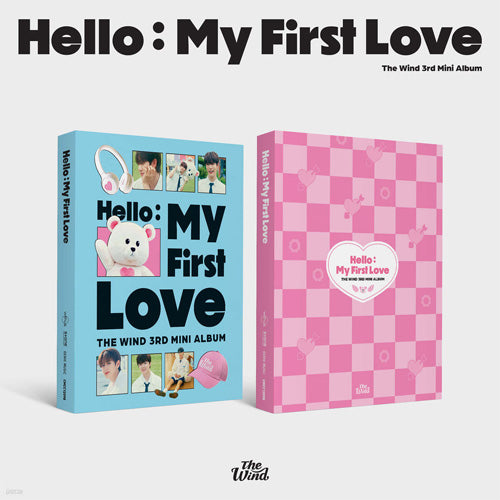 THE WIND 3RD MINI ALBUM [ HELLO: MY FIRST LOVE ]