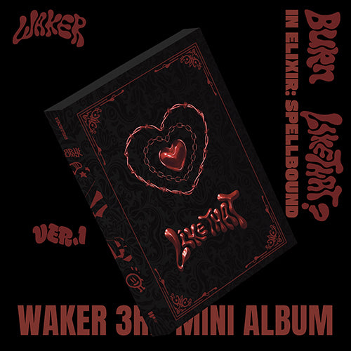 웨이커 | WAKER 3RD MINI ALBUM [ IN ELIXIR: SPELLBOUND ]