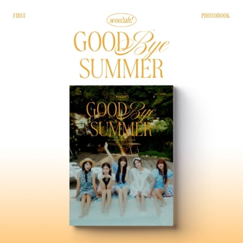 우아! | WOO!AH! 1ST PHOTOBOOK [ GOODBYE SUMMER ]