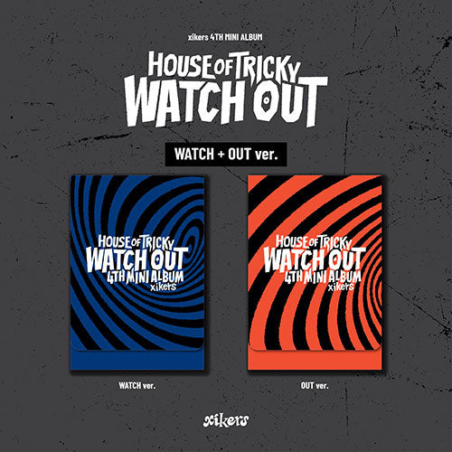 XIKERS 4TH MINI ALBUM [ HOUSE OF TRICKY : WATCH OUT ] PLVE VER.