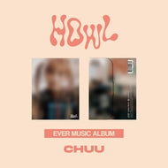 츄 | CHUU 1ST MINI ALBUM [ HOWL ] EVER MUSIC ALBUM