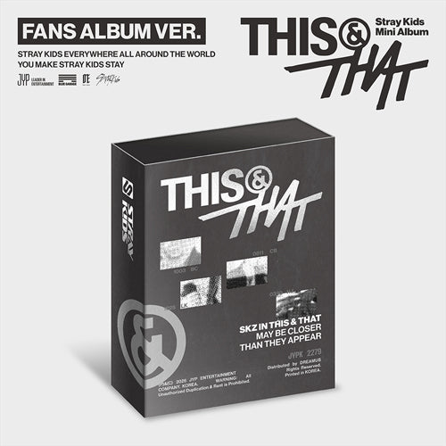 STRAY KIDS MINI ALBUM [ THIS & THAT ] FANS ALBUM VER.