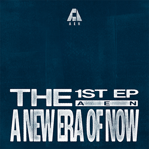 AEN THE 1ST EP [ A NEW ERA OF NOW ] EVERYWHERE VER.