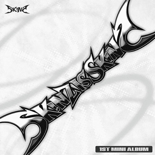 스킨즈  | SKINZ 1ST MINI ALBUM [ SKINZ IS SKINZ ]