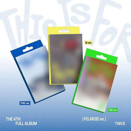 트와이스 | TWICE THE 4TH FULL ALBUM [ THIS IS FOR ] POLAROID VER.