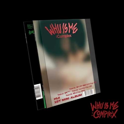 후이 | HUI 1ST MINI ALBUM [ WHU IS ME : COMPLEX ]