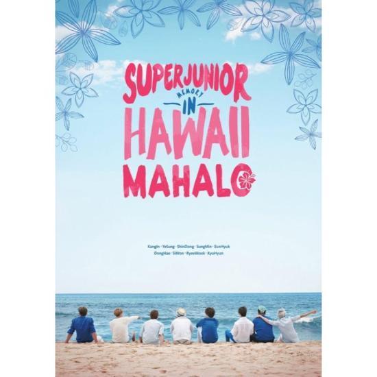 Super Junior | SUPER JUNIOR MEMORY IN HAWAII [MAHALO]