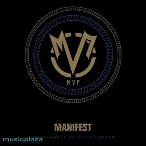 MUSIC PLAZA CD <strong>엠브이피 | MVP</strong><br/>1ST MINI ALBUM</br>MANIFEST