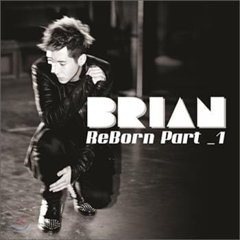 MUSIC PLAZA CD 브라이언 Brian | ReBorn Part 1