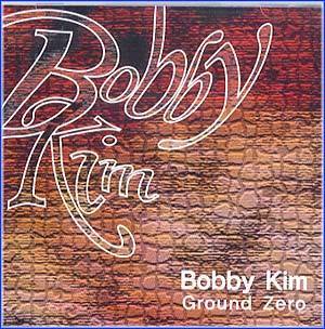 MusicPlaza CD 바비 김 Bobby Kim Ground Zero