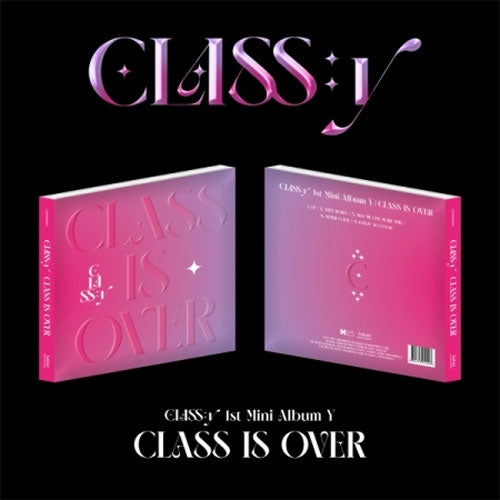 클라씨 | CLASS:y 1ST MINI ALBUM Y [ CLASS IS OVER ]