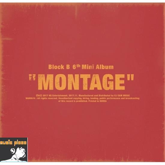 MUSIC PLAZA CD Block B | 블락비 | 6TH MINI ALBUM - MONTAGE